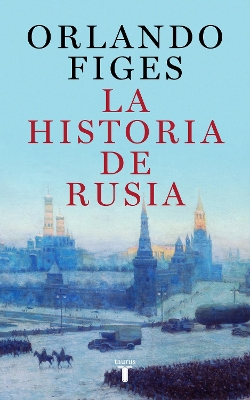 La historia de Rusia / The Story of Russia book
