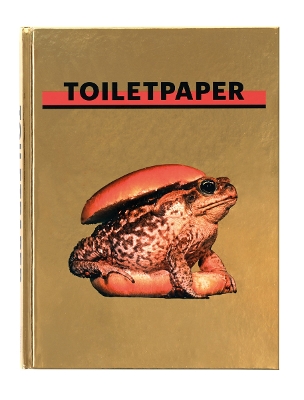 Toiletpaper Volume 2 (Platinum Collection) book