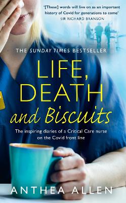 Life, Death and Biscuits by Anthea Allen