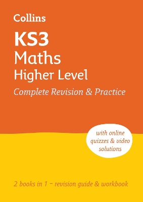 KS3 Maths Higher Level All-in-One Complete Revision and Practice: Ideal for Years 7, 8 and 9 (Collins KS3 Revision) book
