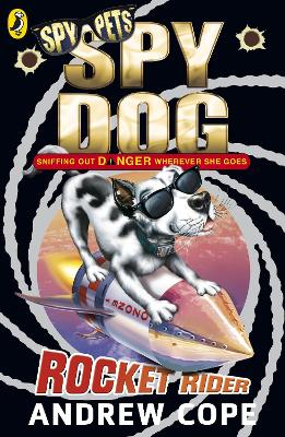 Spy Dog: Rocket Rider book