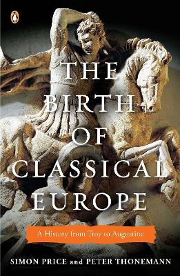 Birth of Classical Europe book