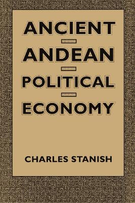 Ancient Andean Political Economy book