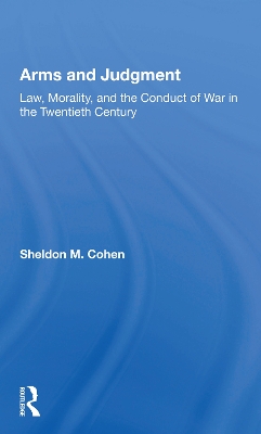 Arms and Judgment: 