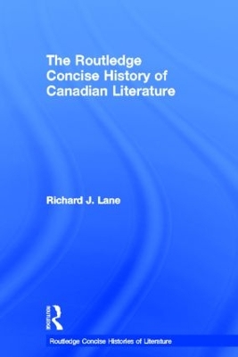 Routledge Concise History of Canadian Literature book