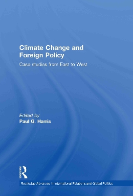 Climate Change and Foreign Policy by Paul G. Harris