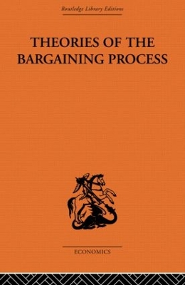 Theories of the Bargaining Process by Alan Coddington