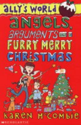 Angels, Arguments and a Furry, Merry Christmas book