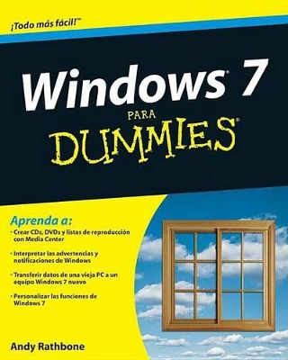 Windows 7 Para Dummies by Andy Rathbone