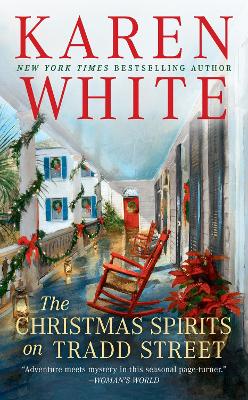 The Christmas Spirits on Tradd Street by Karen White