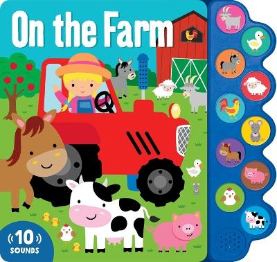 On the Farm: Sound Book: 10-Button Sound Book by Lake Press