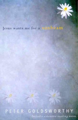 Jesus Wants Me For a Sunbeam book
