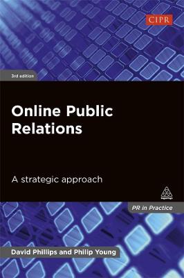 Online Public Relations: A Strategic Approach book