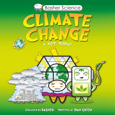 Basher Science: Climate Change book