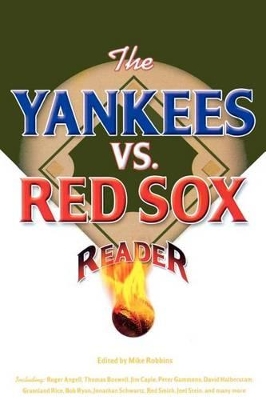 Yankees vs. Red Sox Reader book