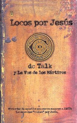 Locos Por Jesus book