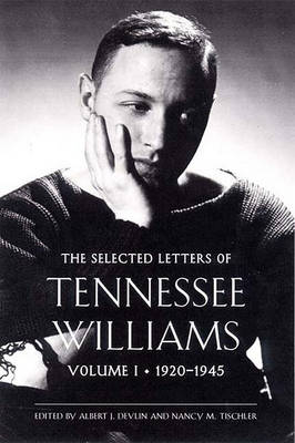 The Selected Letters of Tennessee Williams book