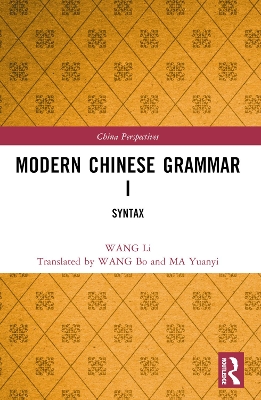 Modern Chinese Grammar I: Syntax book