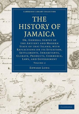 The History of Jamaica by Edward Long