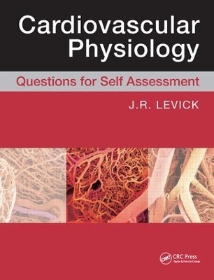 Cardiovascular Physiology: Questions for Self Assessment book