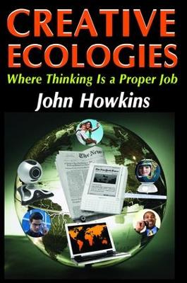 The Creative Ecologies by John Howkins