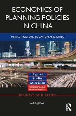 Economics of Planning Policies in China by Wen-jie Wu