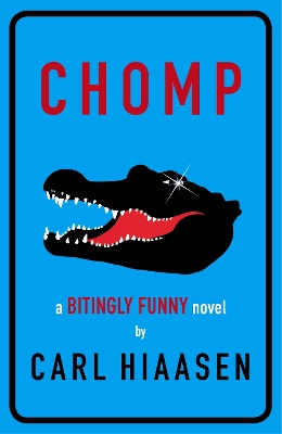 Chomp by Carl Hiaasen