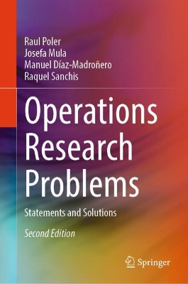Operations Research Problems: Statements and Solutions book