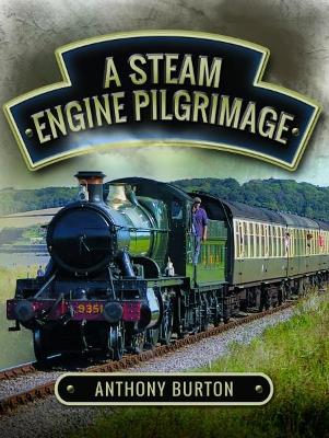 Steam Engine Pilgrimage book