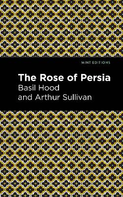 The Rose of Persia book