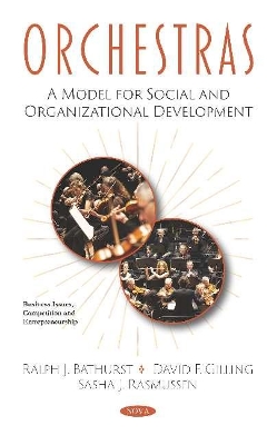Orchestras: A Model for Social and Organizational Development book