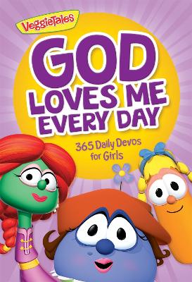 God Loves Me Every Day: 365 Daily Devos for Girls book