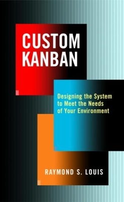 Custom Kanban by Raymond S. Louis