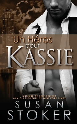 Un Héros Pour Kassie book