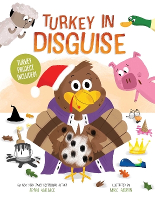 Turkey in Disguise!: Turkey Project Included book