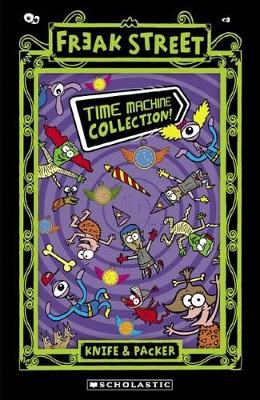 Freak Street: Time Machine Collection book