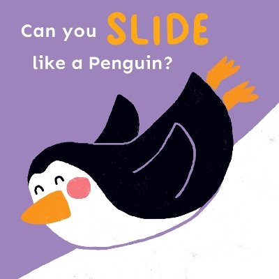 Can you slide like a Penguin? book