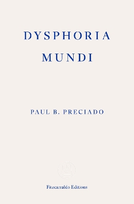 Dysphoria Mundi book