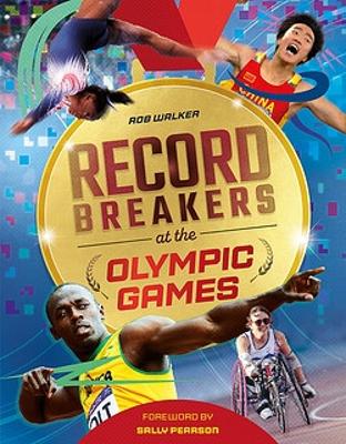 Record Breakers at the Olympic Games book