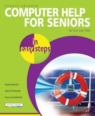 Computer Help for Seniors in easy steps book