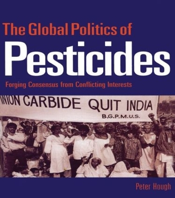 Global Politics of Pesticides book