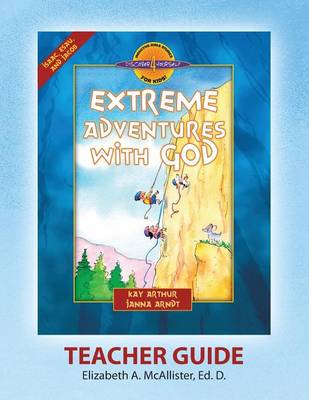 Discover 4 Yourself(r) Teacher Guide: Extreme Adventures with God book