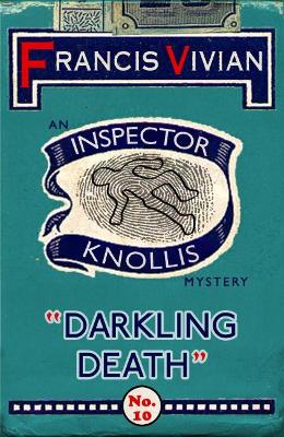 Darkling Death: An Inspector Knollis Mystery book