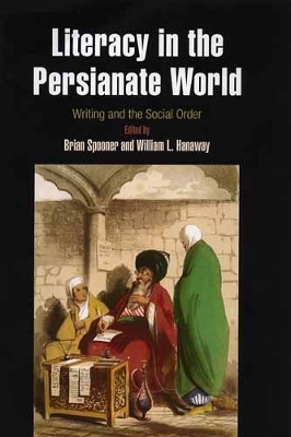 Literacy in the Persianate World book