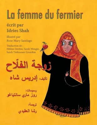 La femme du fermier: Edition bilingue français-arabe by Idries Shah