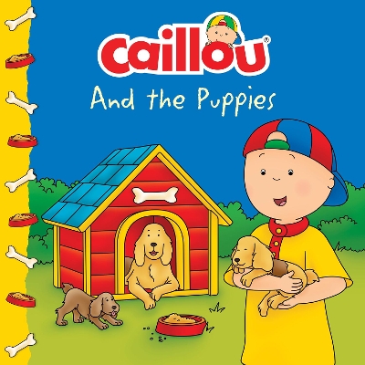 Caillou and the Puppies book