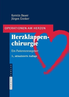 Herzklappenchirurgie: Ein Patientenratgeber book