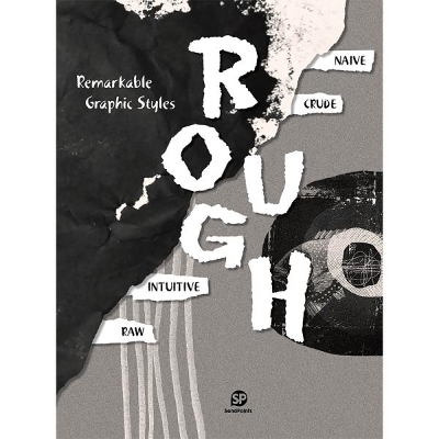 ROUGH: Remarkable Graphic Styles Series book