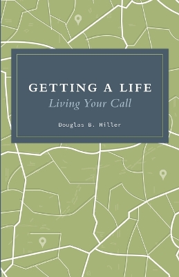 Getting a Life book