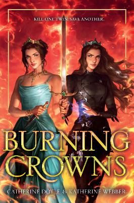 Burning Crowns by Catherine Doyle